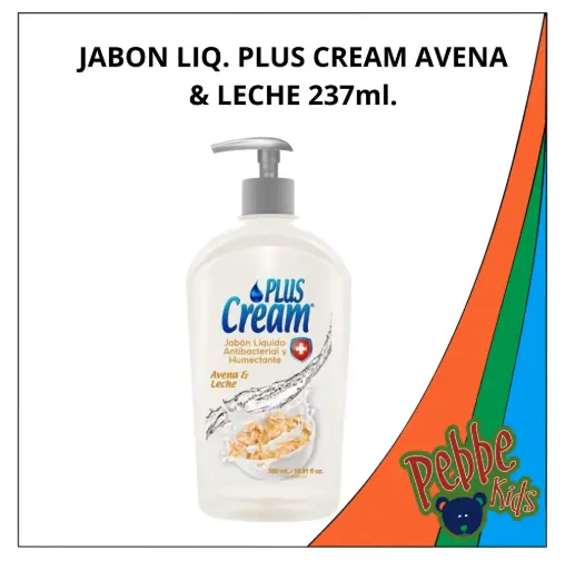 [1573] JABON LIQ. PLUS CREAM AVENA & LECHE 237ml.